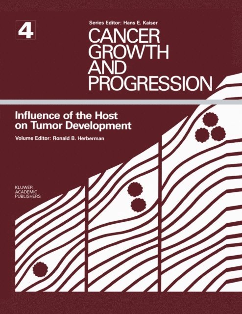 Ronald B. Herberman - Influence of the Host on Tumor Development, E-bok