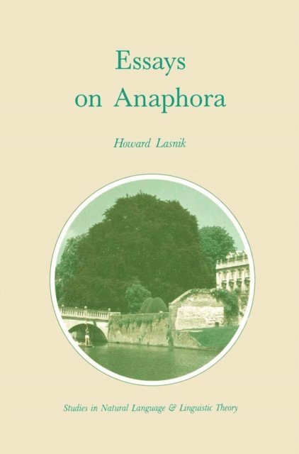 H. Lasnik - Essays on Anaphora, E-bok