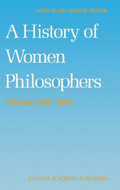 M.E. Waithe - History of Women Philosophers, E-bok