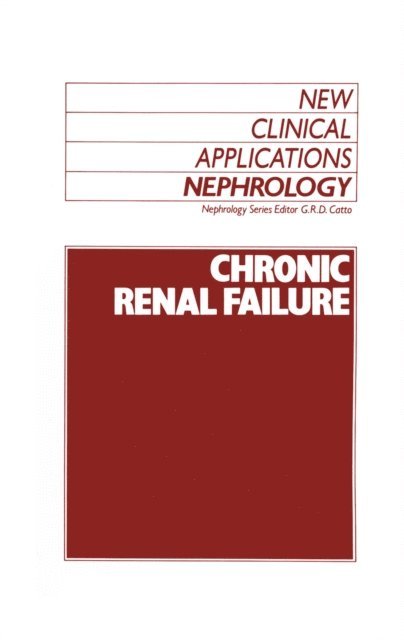 G.R. Catto - Chronic Renal Failure, E-bok
