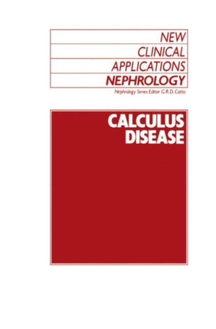 G.R. Catto - Calculus Disease, E-bok