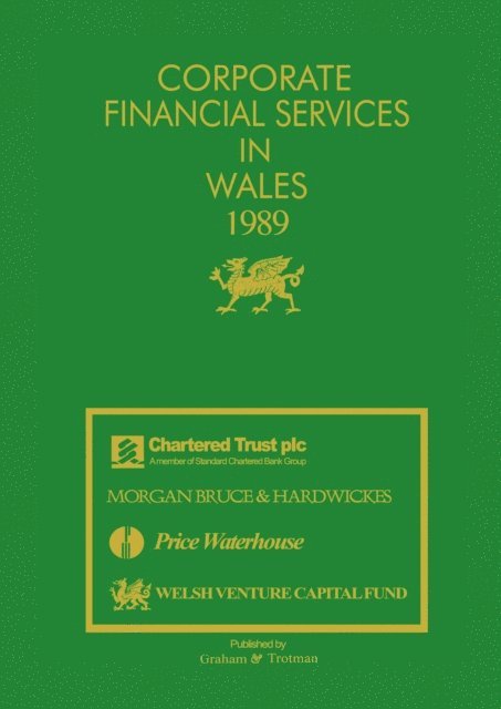 G. Bricault, J. Carr - Corporate Financial Services in Wales 1989, E-bok