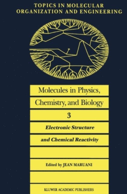 J. Maruani - Molecules in Physics, Chemistry, and Biology, E-bok