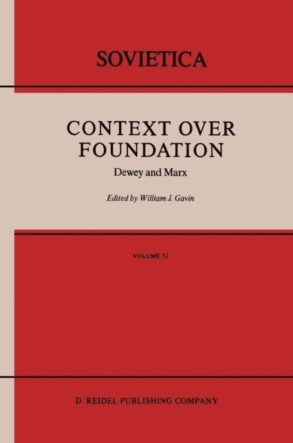 W.J. Gavin - Context Over Foundation, E-bok
