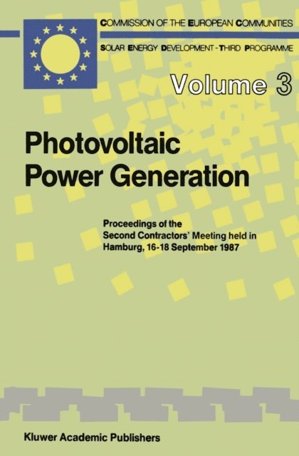 G. Caratti, R. Van Overstraeten - Photovoltaic Power Generation, E-bok