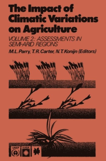 N.T. Konijn, T.R. Carter, M.L. Parry - Impact of Climatic Variations on Agriculture, E-bok