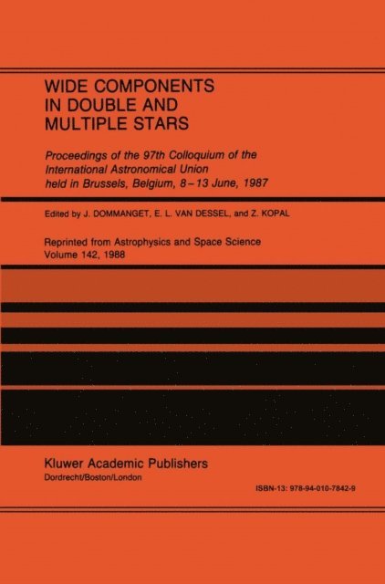 Zdenek Kopal, E.L. van Dessel, J. Dommanget - Wide Components in Double and Multiple Stars, E-bok