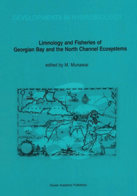 M. Munawar - Limnology and Fisheries of Georgian Bay and the North Channel Ecosystems, E-bok