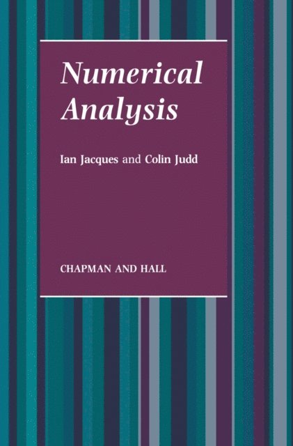 Ian Jacques - Numerical Analysis, E-bok