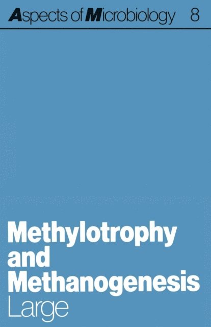 P. Large - Methylotrophy and Methanogenesis, E-bok