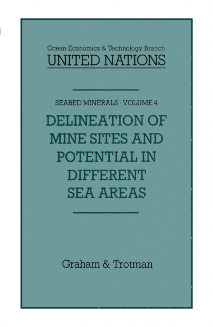 Jean-Pierre Levy - Delineation of Mine-Sites and Potential in Different Sea Areas, E-bok