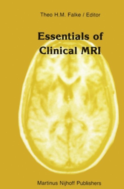 Theo H.M. Falke - Essentials of Clinical MRI, E-bok