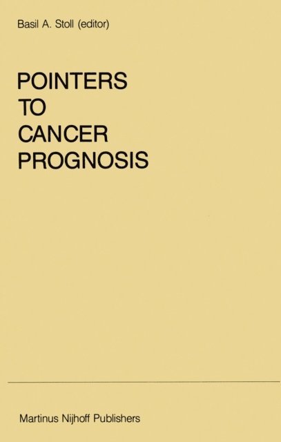 B.A. Stoll - Pointers to Cancer Prognosis, E-bok