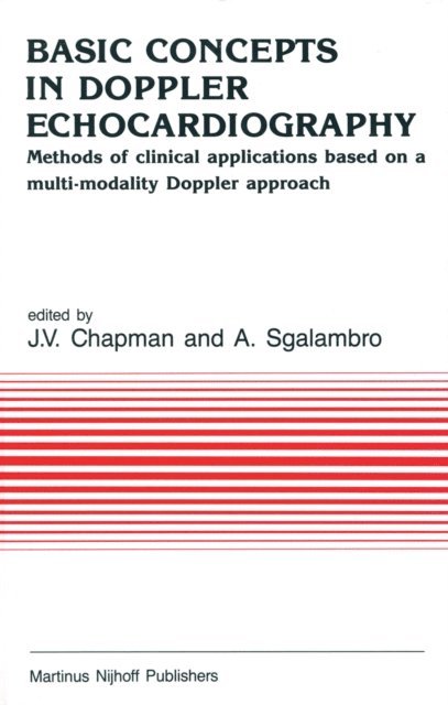 A. Sgalambro, J.V. Chapman - Basic Concepts in Doppler Echocardiography, E-bok