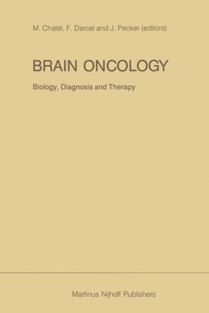 Brain Oncology Biology, diagnosis and therapy