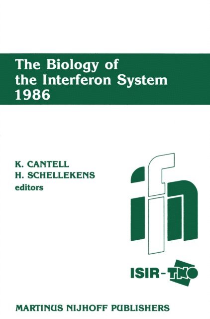 H. Schellekens, K. Cantell - Biology of the Interferon System 1986, E-bok