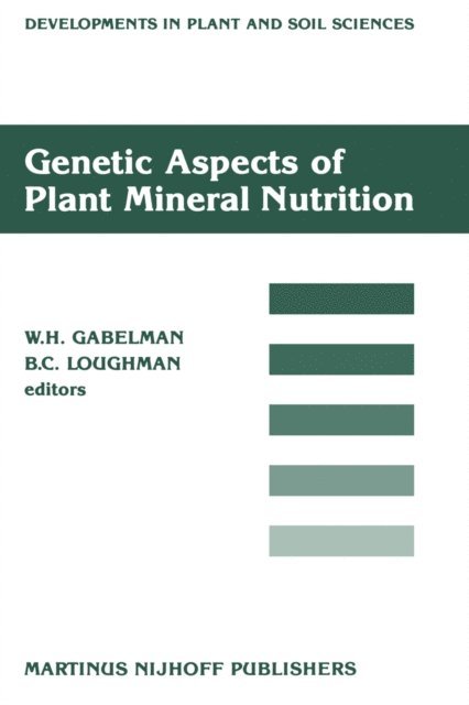 B.C. Loughman, W.H. Gabelman - Genetic Aspects of Plant Mineral Nutrition, E-bok