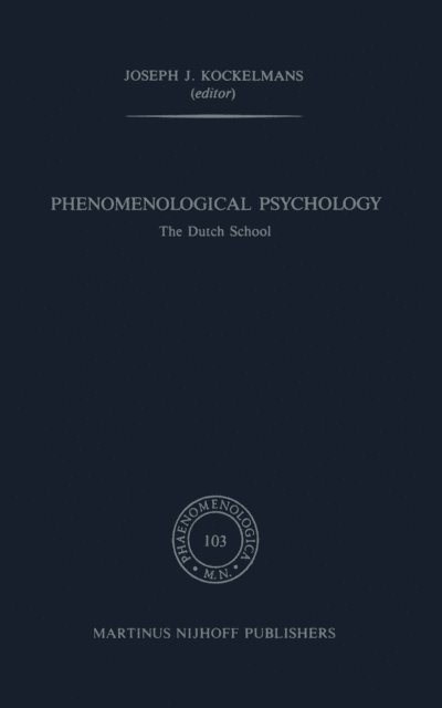 J.J. Kockelmans - Phenomenological Psychology, E-bok