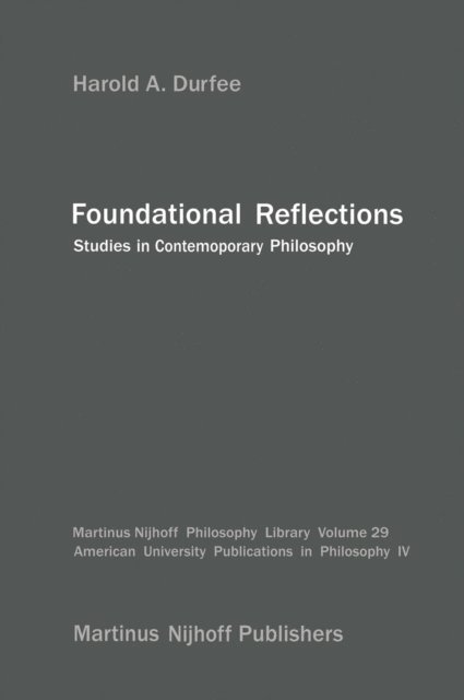 H.A. Durfee - Foundational Reflections, E-bok