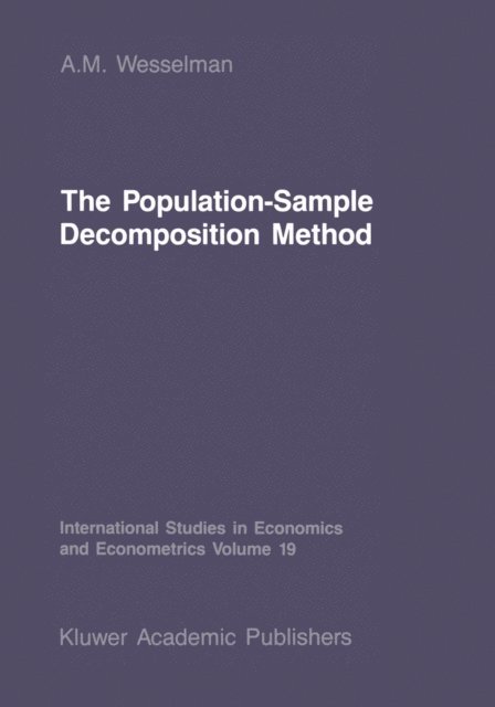 A.M. Wesselman - Population-Sample Decomposition Method, E-bok