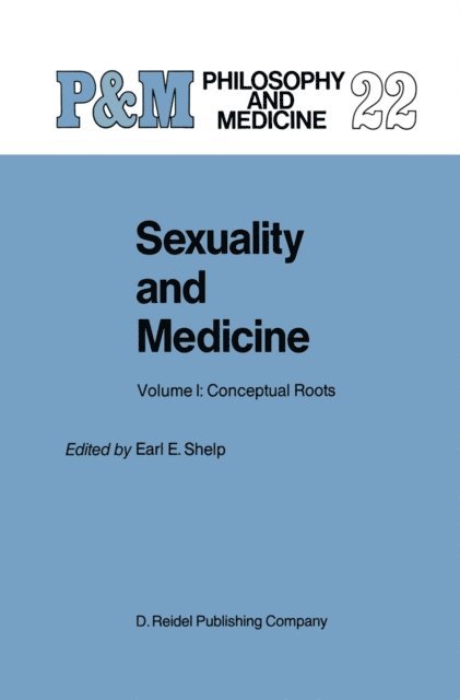 E.E. Shelp - Sexuality and Medicine, E-bok