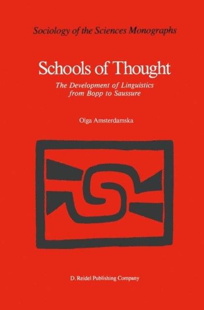 O. Amsterdamska - Schools of Thought, E-bok
