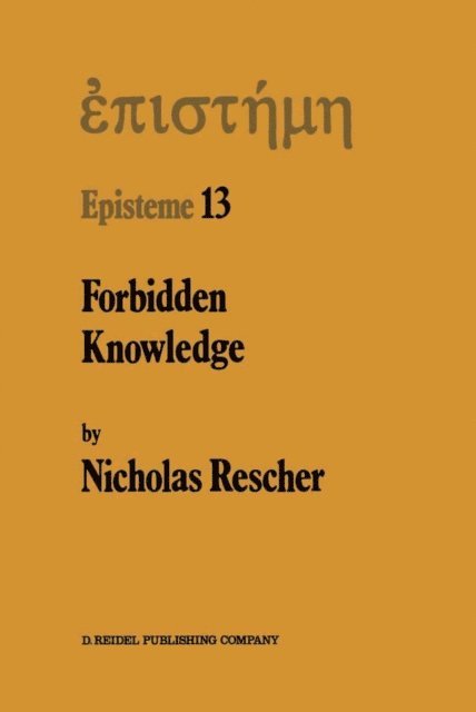 N. Rescher - Forbidden Knowledge, E-bok