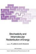 Stochasticity and Intramolecular Redistribution of Energy