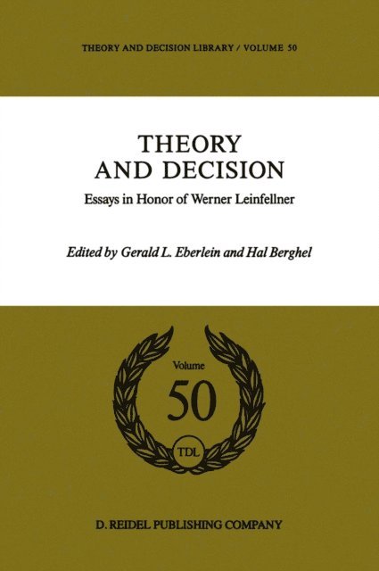 H.A. Berghel, G. Eberlein - Theory and Decision, E-bok