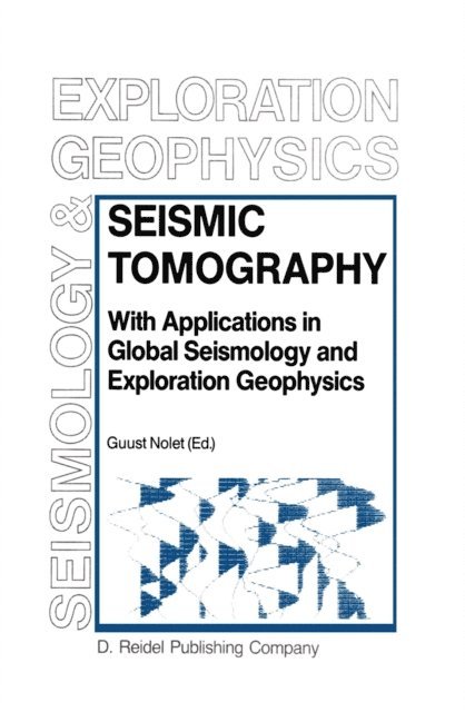 G. Nolet - Seismic Tomography, E-bok