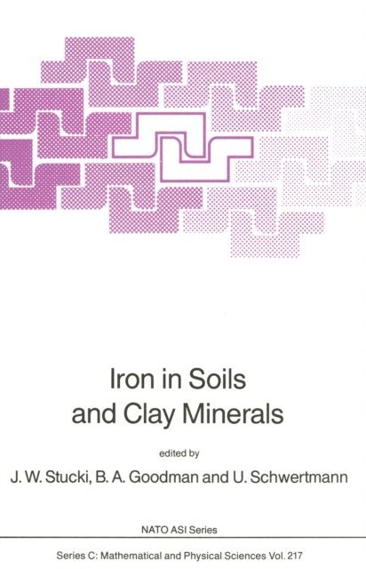 U. Schwertmann, B.A. Goodman, J.W. Stucki - Iron in Soils and Clay Minerals, E-bok. Tillgänglighet: Lägg i varukorg