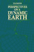 Perspectives on a Dynamic Earth