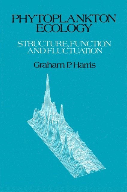 Graham Harris - Phytoplankton Ecology, E-bok. Tillgänglighet: Lägg i varukorg