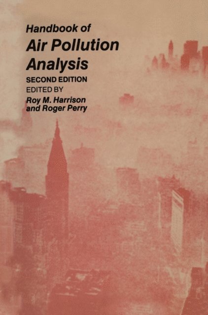 Roy M. Harrison - Handbook of Air Pollution Analysis, E-bok