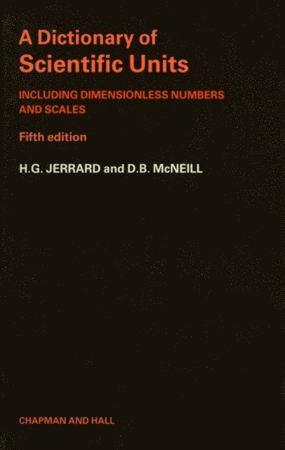 H. G. Jerrard - Dictionary of Scientific Units, E-bok