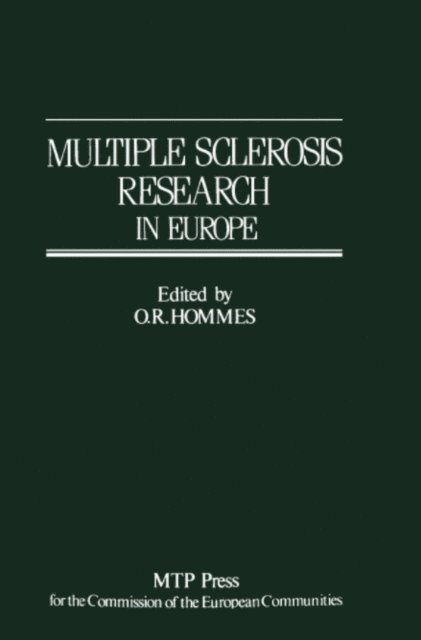 O.R. Hommes - Multiple Sclerosis Research in Europe, E-bok