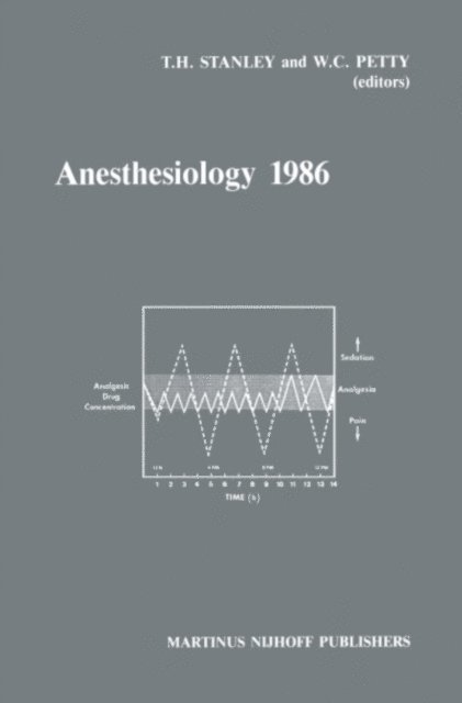 W.C. Petty, T.H. Stanley - Anesthesiology 1986, E-bok