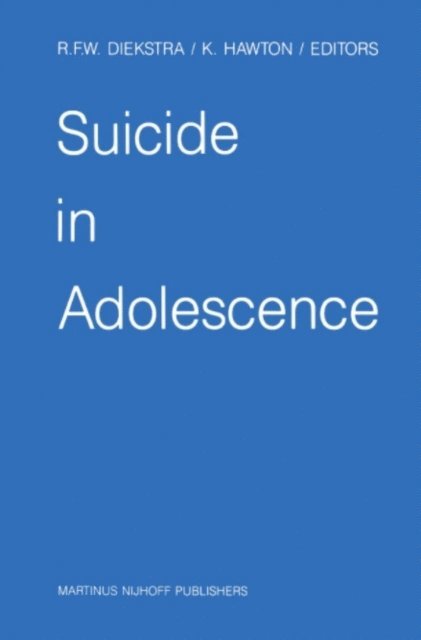 Keith E. Hawton, Rene F.W. Diekstra - Suicide in Adolescence, E-bok