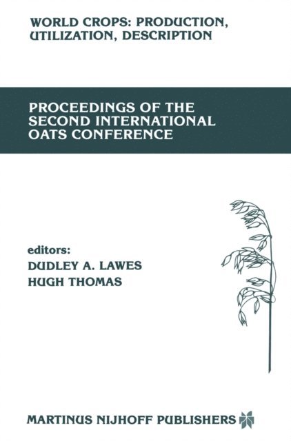 H. Thomas, D.A. Lawes - Proceedings of the Second International Oats Conference, E-bok