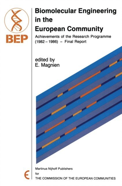 E. Magnien - Biomolecular Engineering in the European Community, E-bok