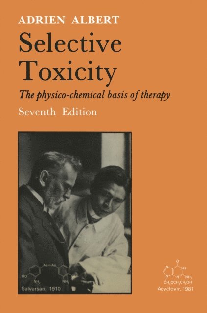 Adrien Albert - Selective Toxicity, E-bok