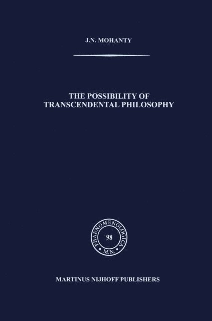 J.N. Mohanty - Possibility of Transcendental Philosophy, E-bok