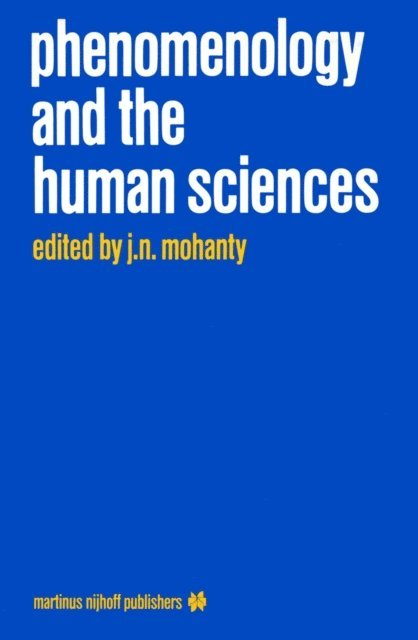 J.N. Mohanty - Phenomenology and the Human Sciences, E-bok