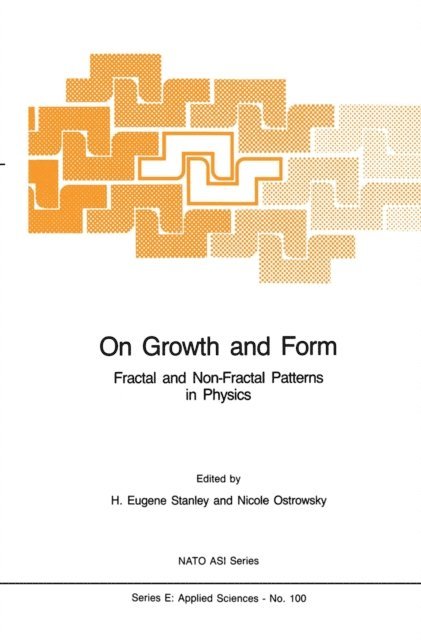 N. Ostrowsky, Harry Eugene Stanley - On Growth and Form, E-bok