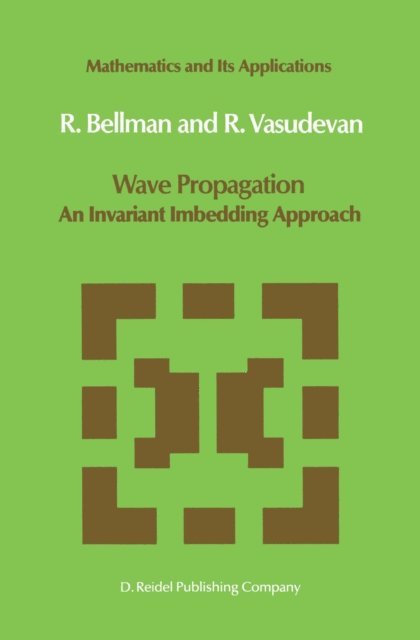 J. Vasudevan, N.D. Bellman - Wave Propagation, E-bok