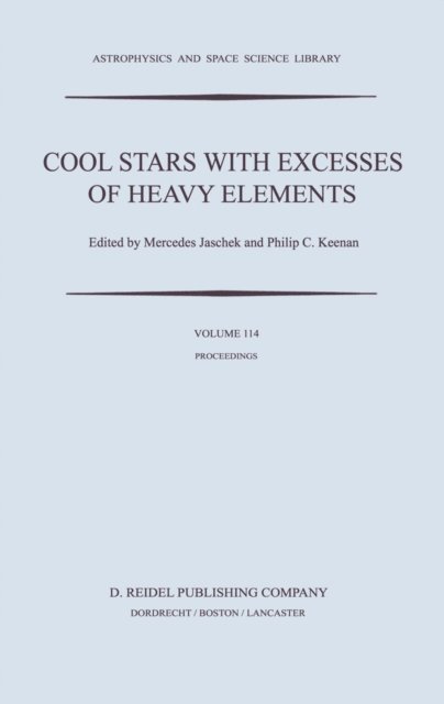 P.C. Keenan, C. Jaschek - Cool Stars with Excesses of Heavy Elements, E-bok