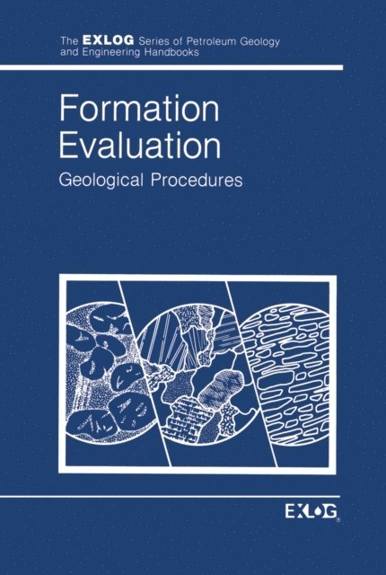 EXLOG/Whittaker - Formation Evaluation, E-bok