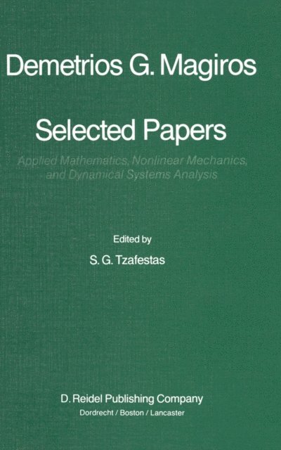 S.G. Tzafestas - Selected Papers of Demetrios G. Magiros, E-bok