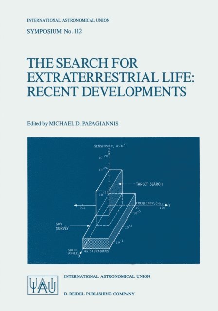 M.D. Papagiannis - Search for Extraterrestrial Life: Recent Developments, E-bok