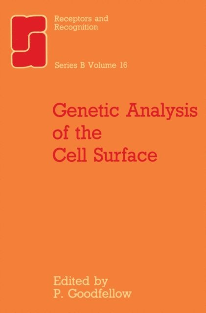 P. Goodfellow - Genetic Analysis of the Cell Surface, E-bok